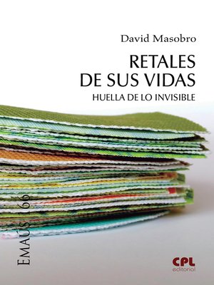 cover image of Retales de sus vidas